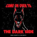 Dark Side Dobe